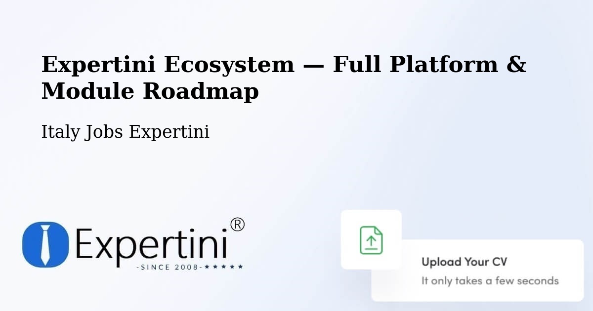 Expertini Ecosystem — Full Platform & Module Roadmap – Colli Del Tronto